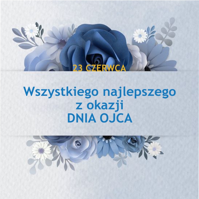 23 czerwca to Dzień Ojca. Skąd pochodzi to święto?