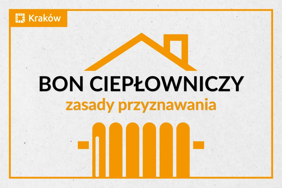 Bon ciepłowniczy w Krakowie. Sprawdź, czy możesz go otrzymać