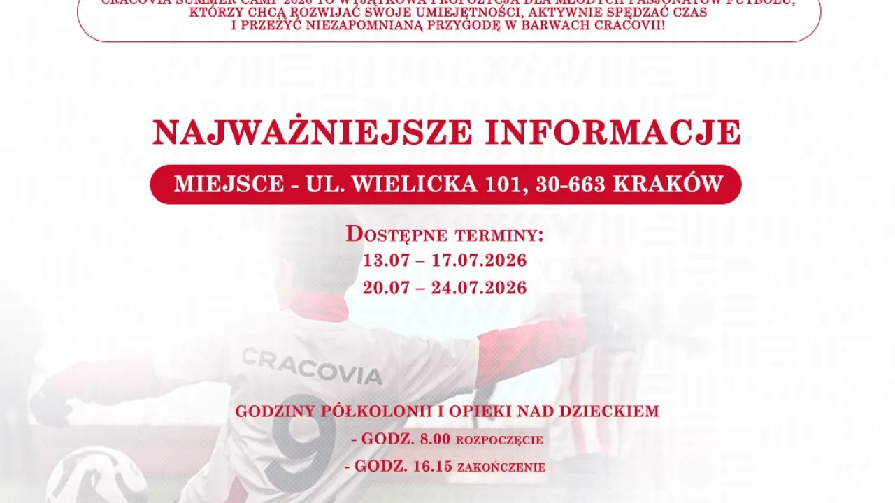 Cracovia Summer Camp 2026. Piłkarskie wakacje w Akademii Cracovii