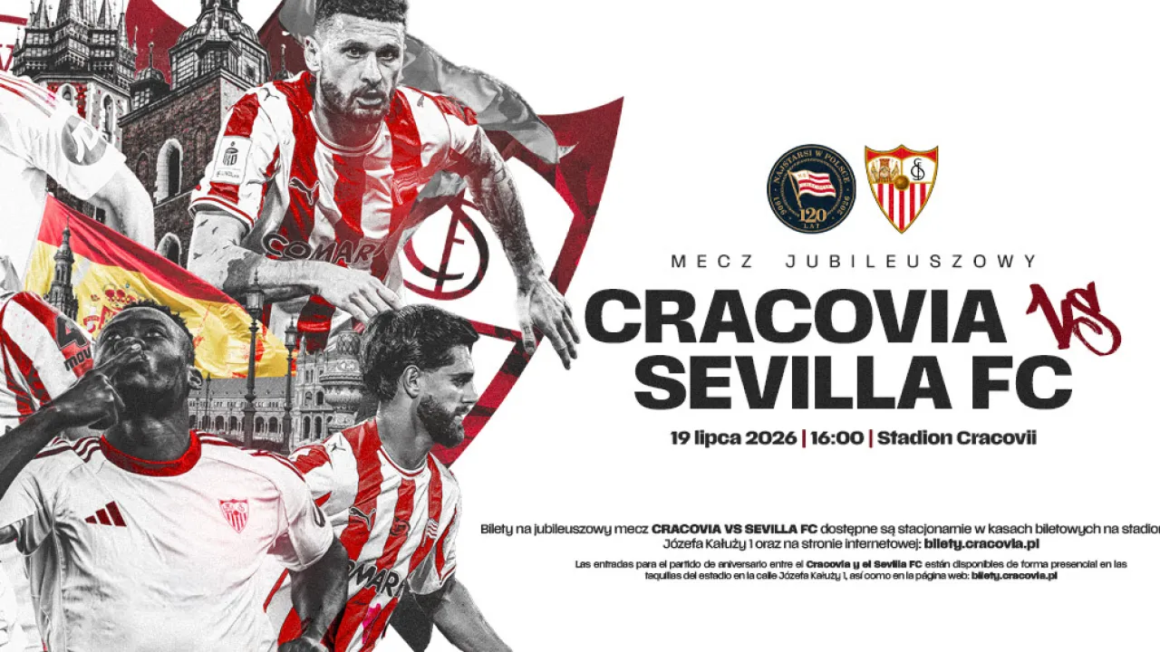 Cracovia rozegra mecz z Sevilla FC. Wszystkie informacje dla kibiców