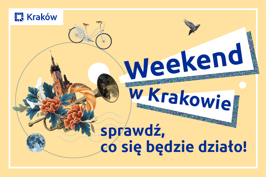 Kraków na weekend - jazz, teatr, opera i pikniki czekają