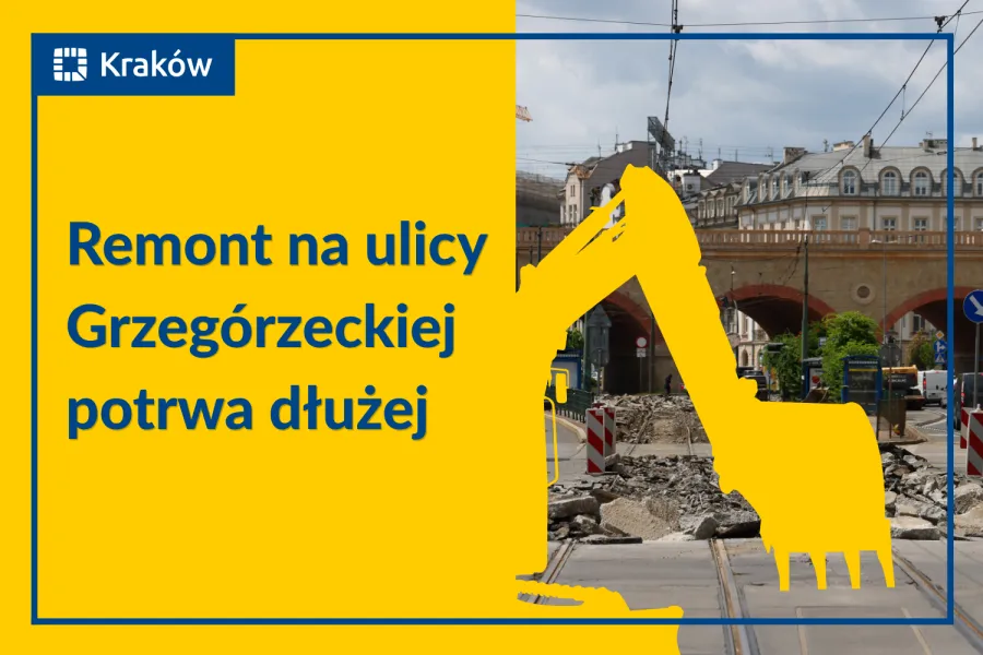 Remont ul. Grzegórzeckiej potrwa dłużej. Zwiększono zakres prac