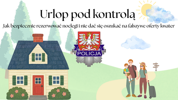 Urlop pod kontrolą. Jak nie dać się oszukać na fałszywe noclegi