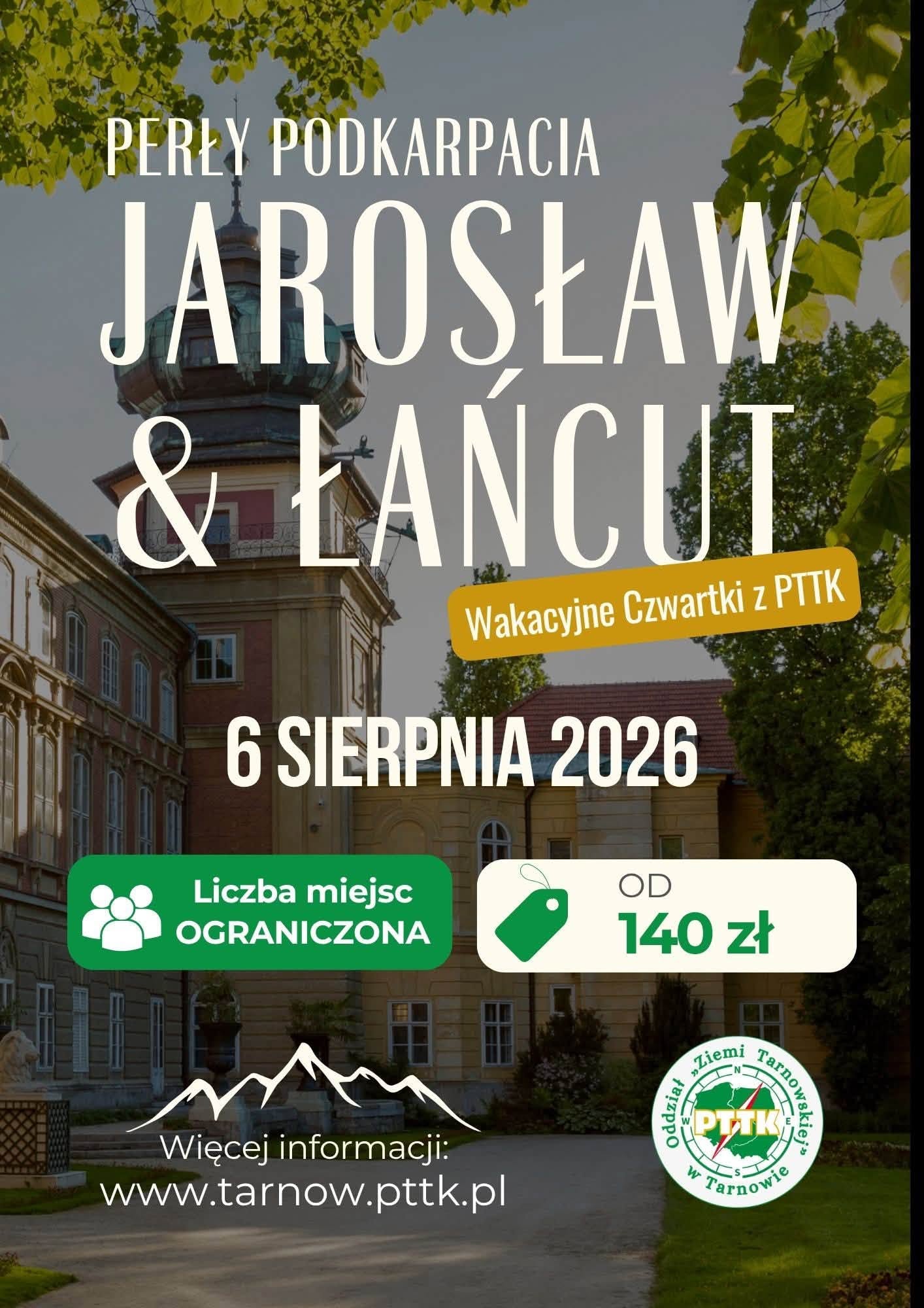 Wakacyjna wycieczka PTTK do Jarosławia i Łańcuta. Znamy już szczegóły