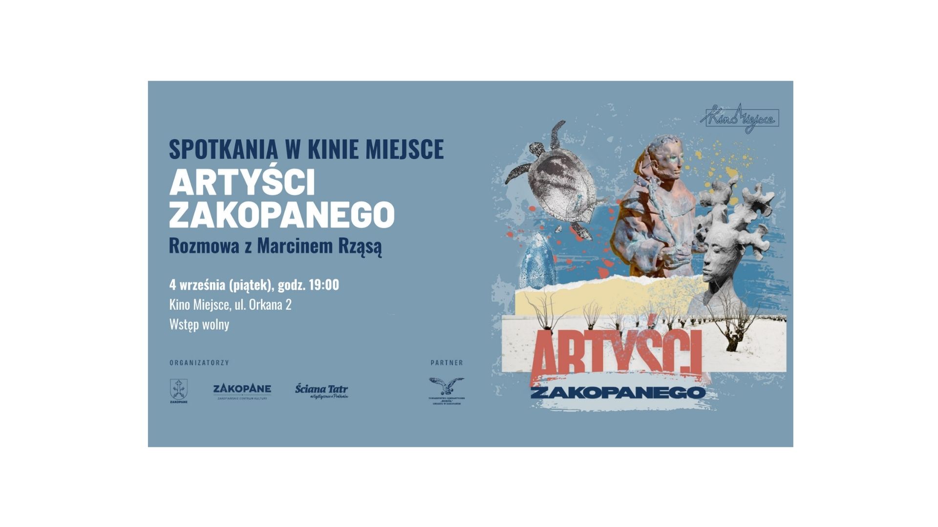 Marcin Rząsa gościem cyklu "Artyści Zakopanego". Spotkanie w Kinie Miejsce