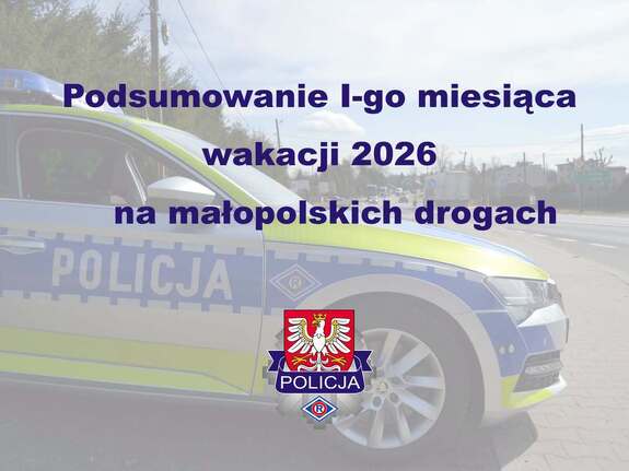 Pierwsze wakacje 2026 na małopolskich drogach. 8 ofiar śmiertelnych, 307 wypadków