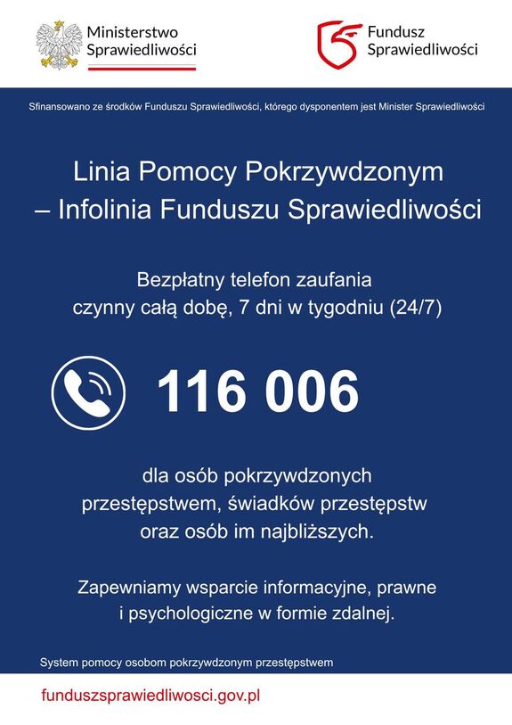 Linia Pomocy Pokrzywdzonym 116 006 - bezpłatny telefon zaufania dla ofiar przestępstw