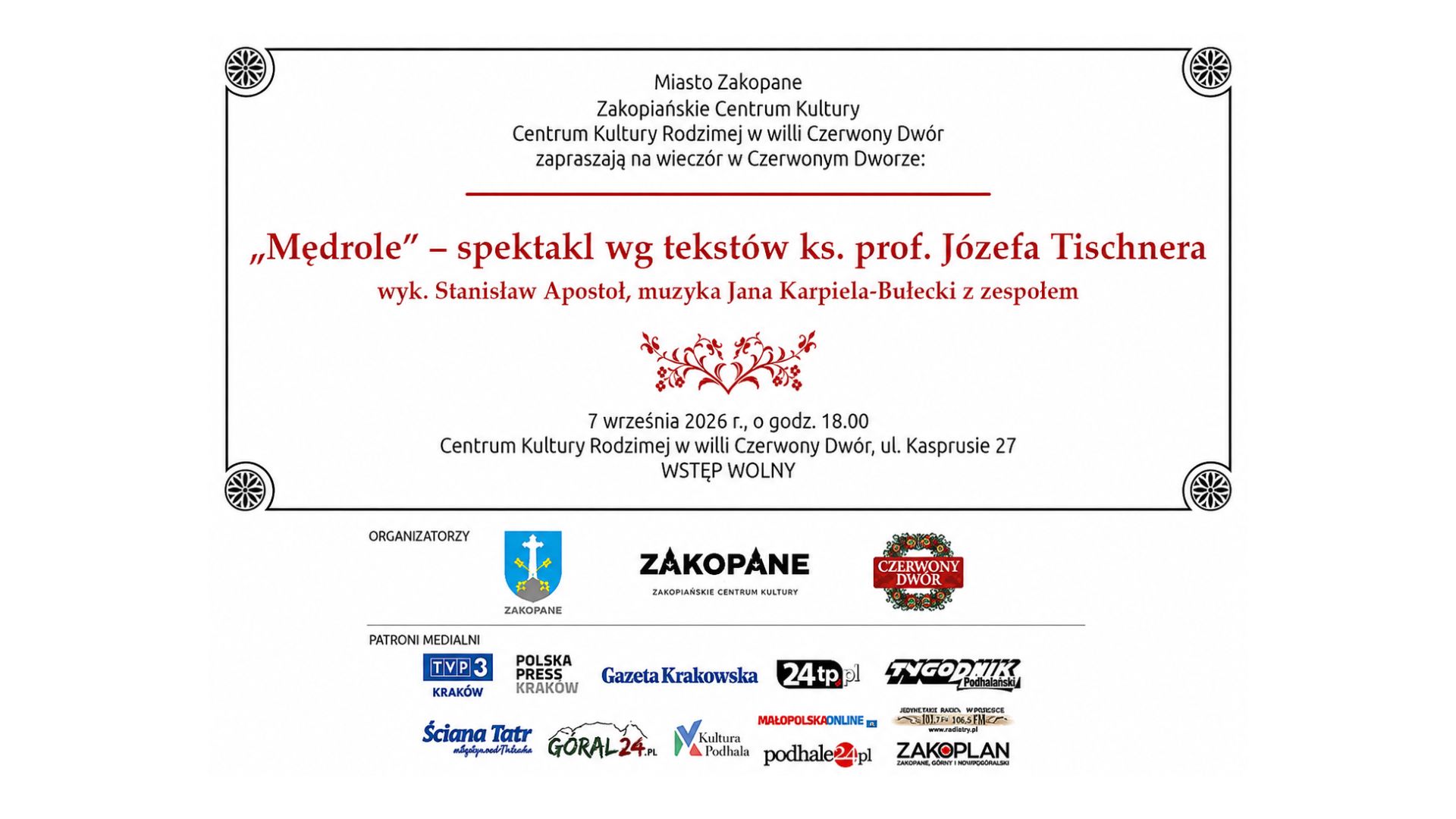 "Mędrole" według tekstów ks. Tischnera w Czerwonym Dworze