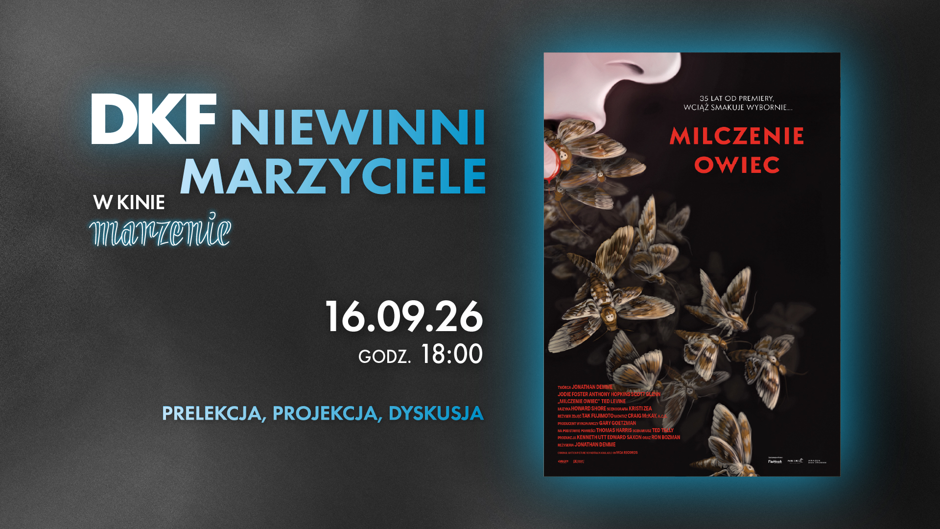 "Milczenie owiec" w Dyskusyjnym Klubie Filmowym w Tarnowie