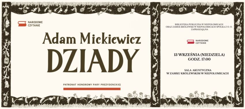 Narodowe Czytanie w Niepołomicach. „Dziady" Mickiewicza na zamku