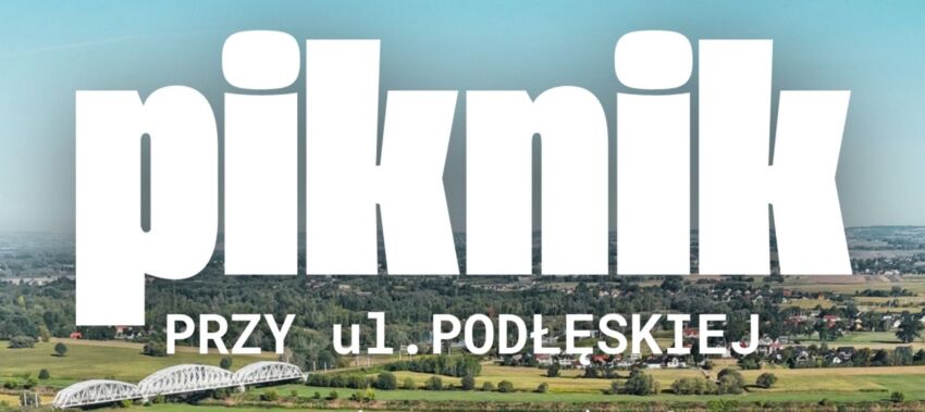 Piknik przy ul. Podłęskiej w Niepołomicach. Zaproszenie na niedzielę