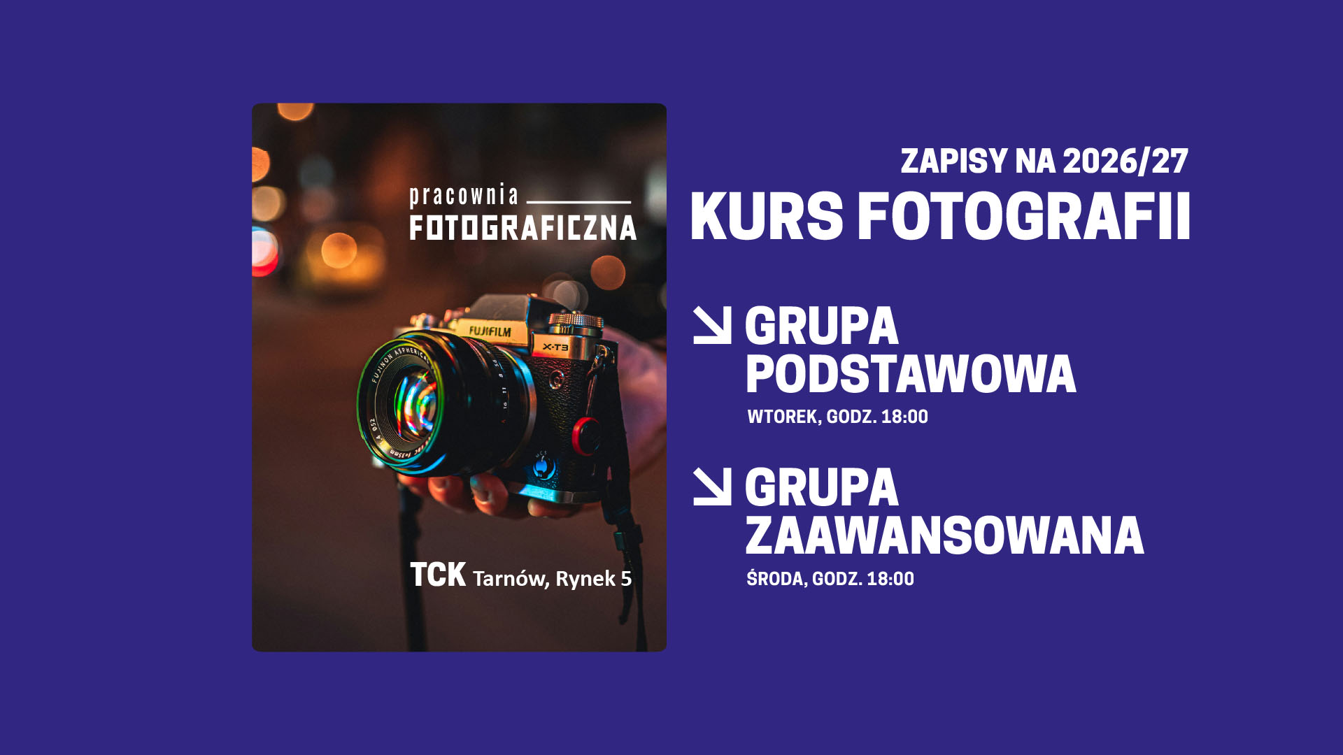 Pracownia Fotograficzna w Tarnowie otwiera zapisy. Naucz się fotografii od podstaw