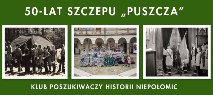 Szczep "Puszcza" świętuje 50 lat. Spotkanie w Niepołomicach