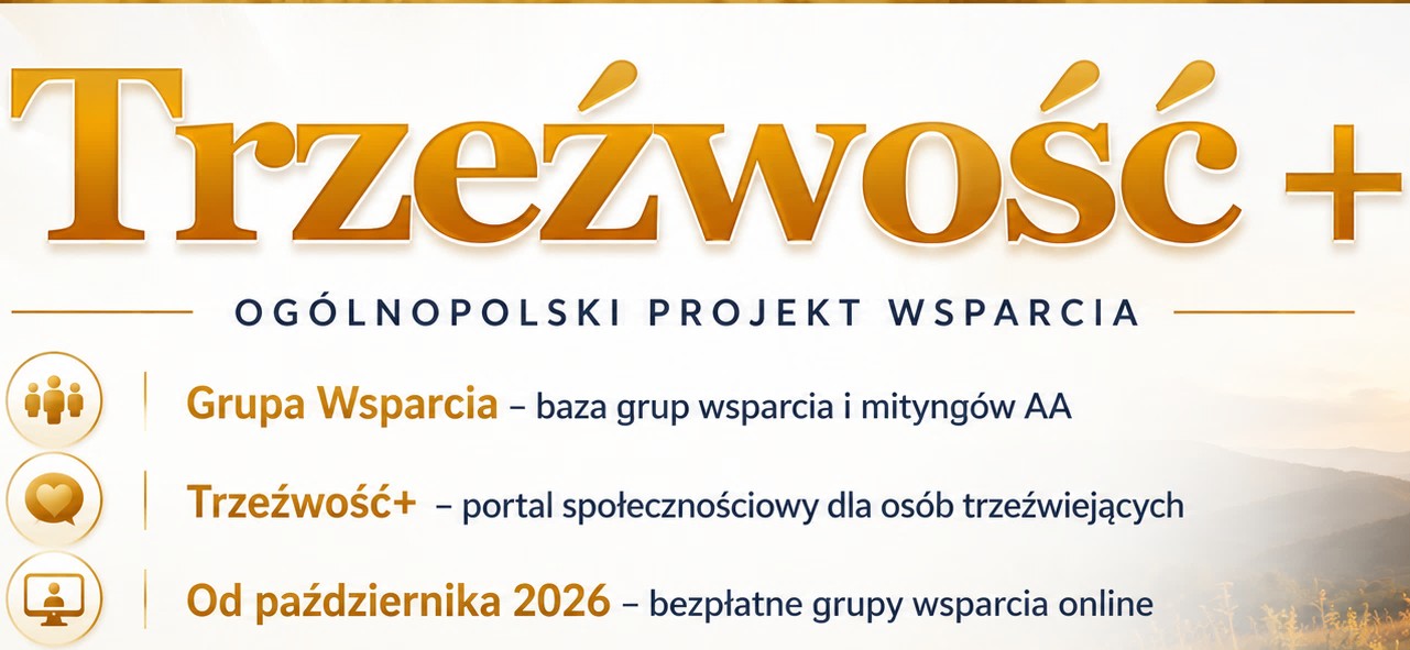 Wsparcie dla osób walczących z uzależnieniami. Projekt „Trzeźwość+" ruszył