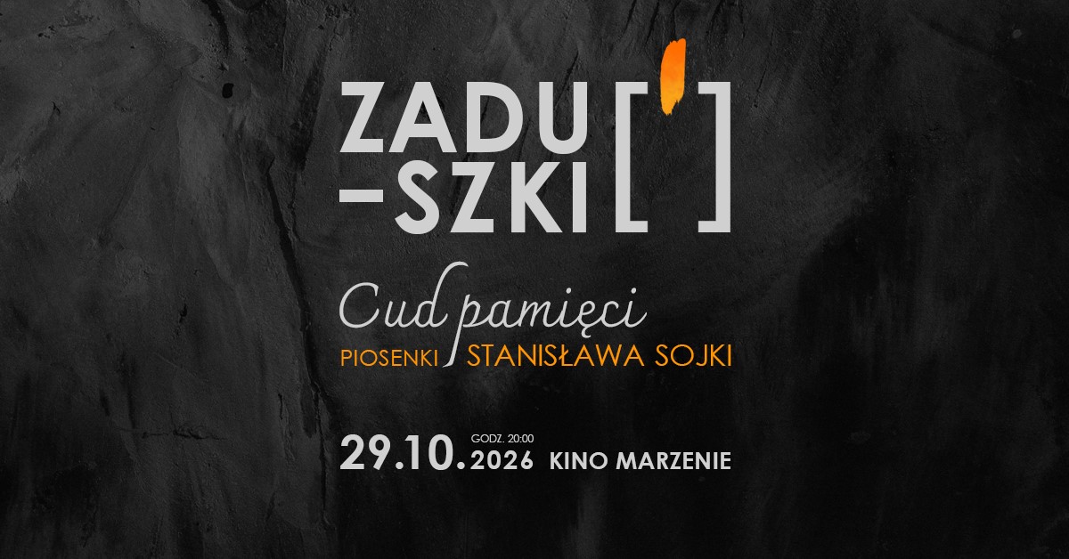 Zaduszkowy koncert "Cud pamięci" ku pamięci Stanisława Sojki