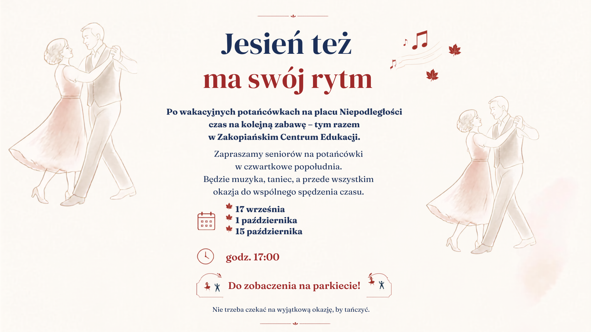 Zakopane zaprasza na jesienne potańcówki w Centrum Edukacji