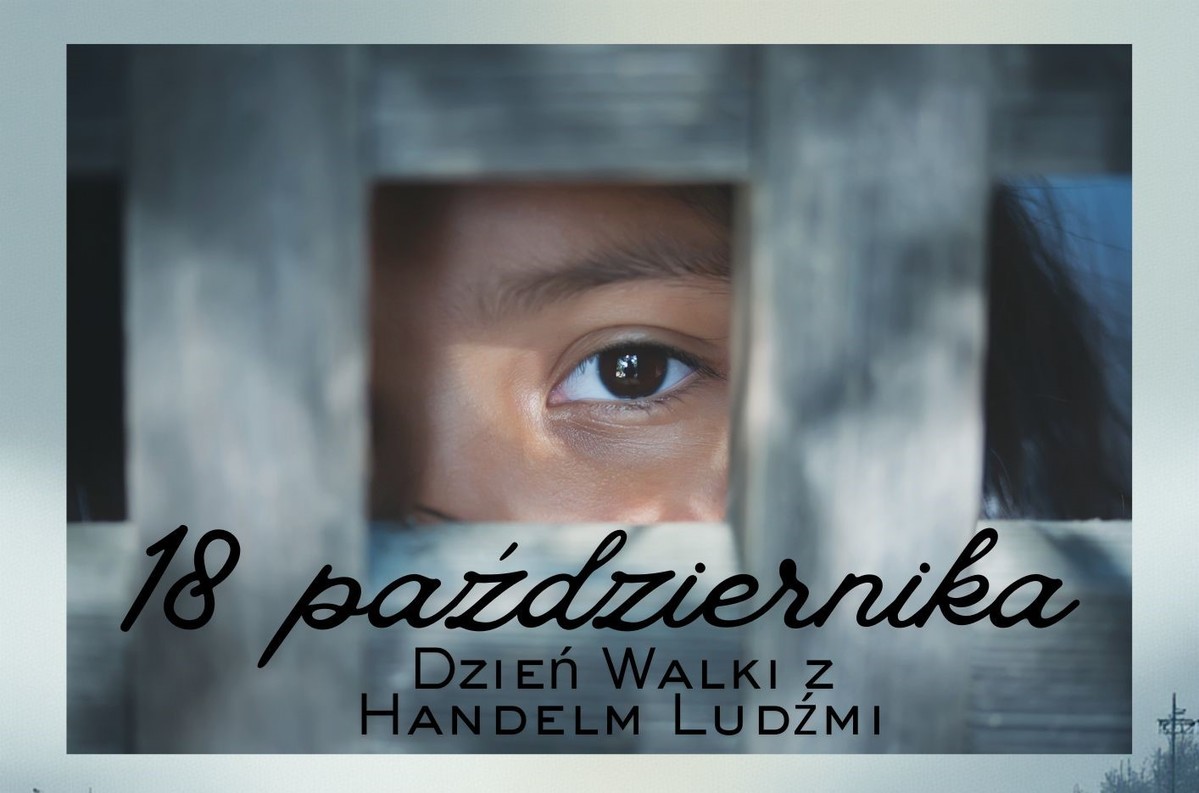18 października Dniem Walki z Handlem Ludźmi. Policja apeluje o czujność