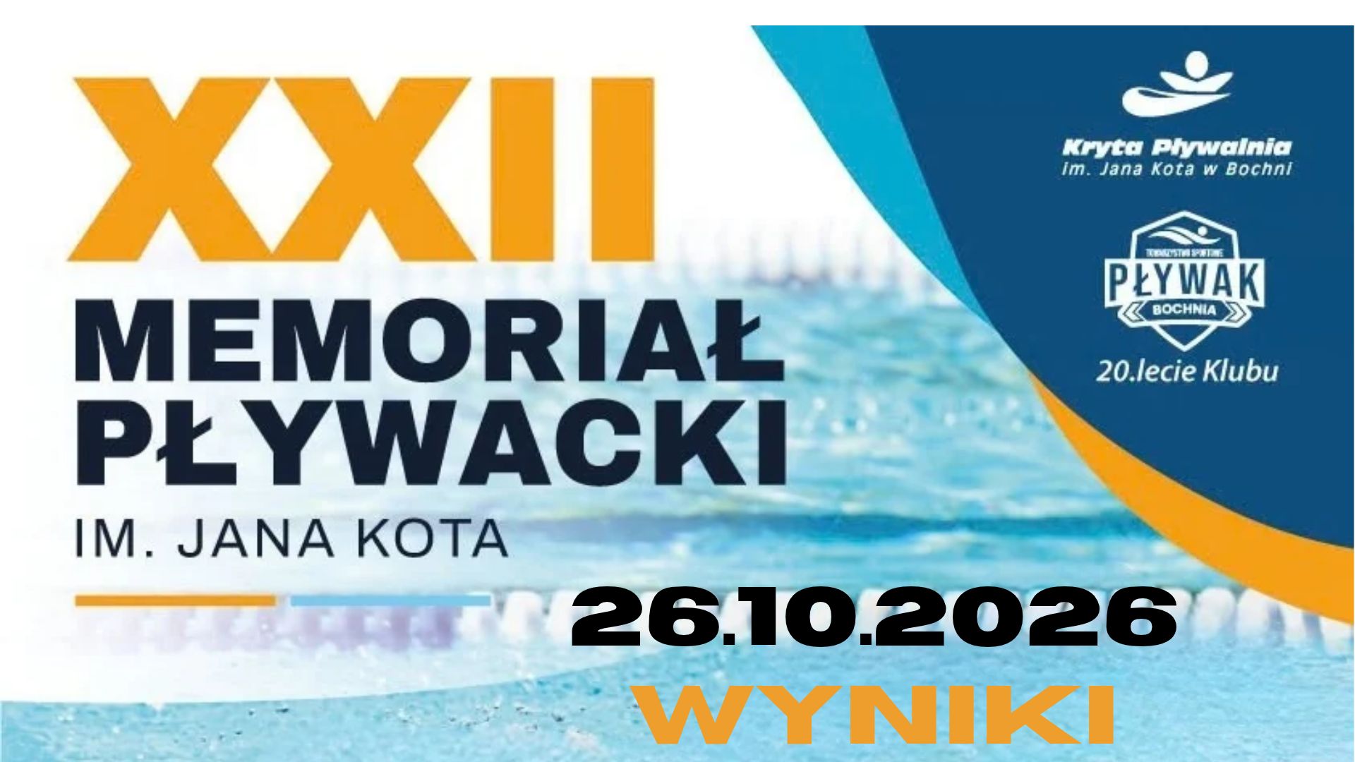 22. Memoriał Pływacki Jana Kota w Bochni. Nagrody dla najmłodszych i najstarszych