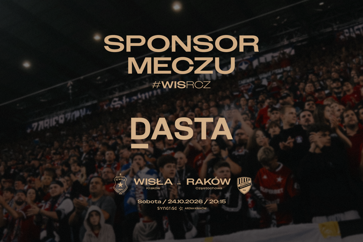 Dasta Invest sponsorem meczu Wisły Kraków z Rakowem Częstochowa