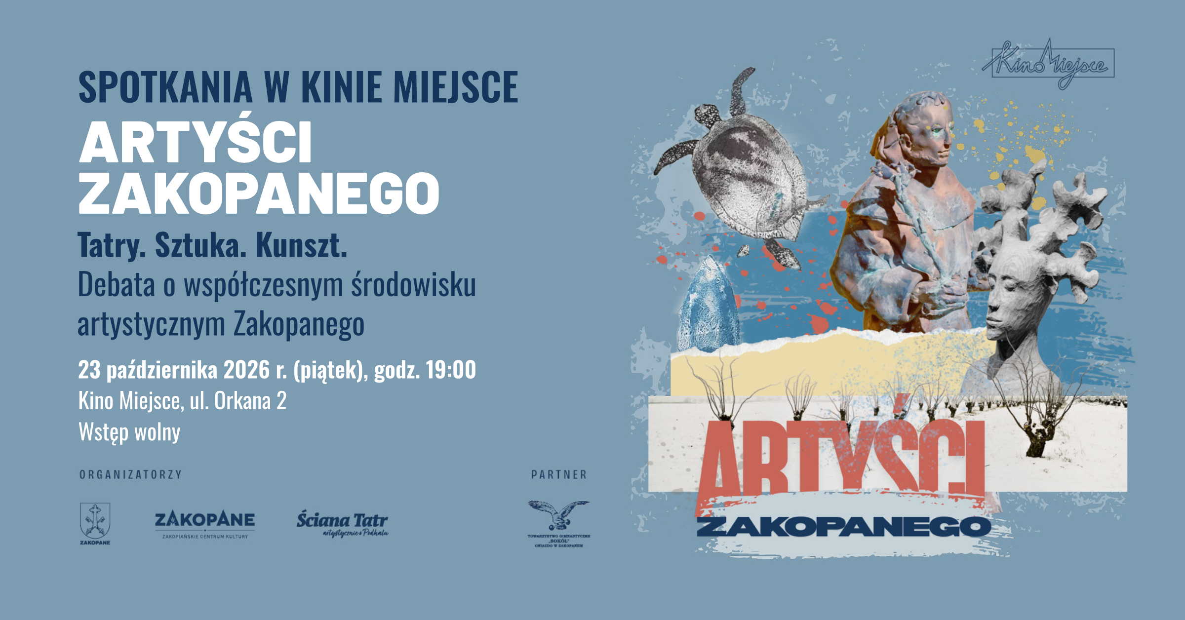 Debata o sztuce Zakopanego w Kinie Miejsce. Rozmowa z lokalnymi artystami