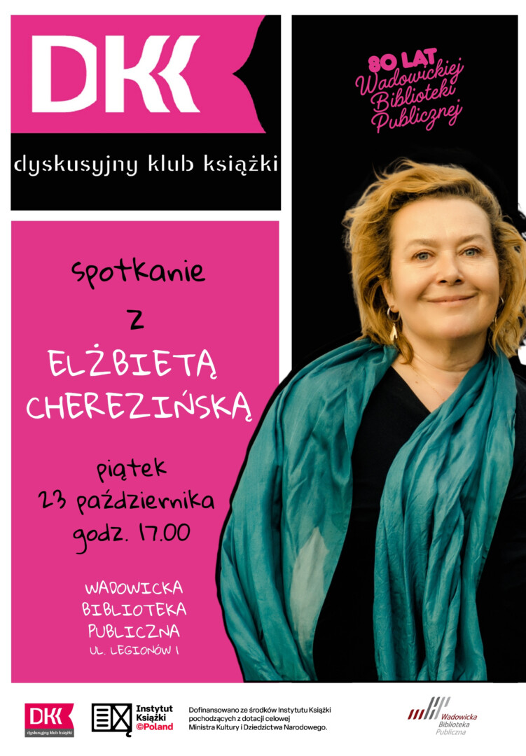 Elżbieta Cherezińska w Wadowicach. Spotkanie z autorką powieści historycznych