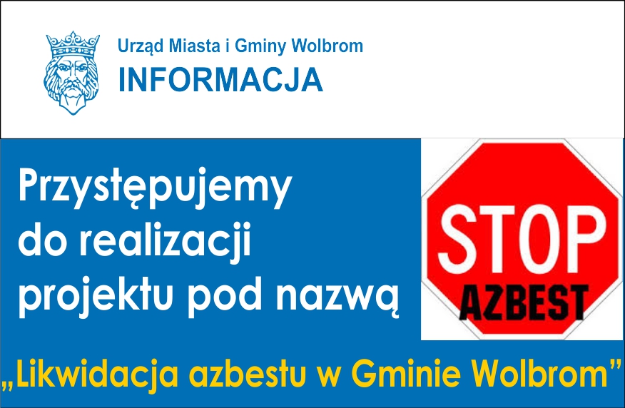 Gmina Wolbrom likwiduje azbest. Bezpłatny odbiór dla mieszkańców