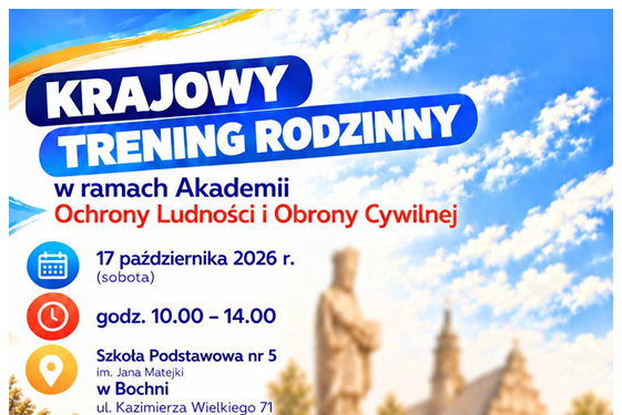 Krajowy Trening Rodzinny w Bochni. Uczeń się bezpieczeństwa z rodziną