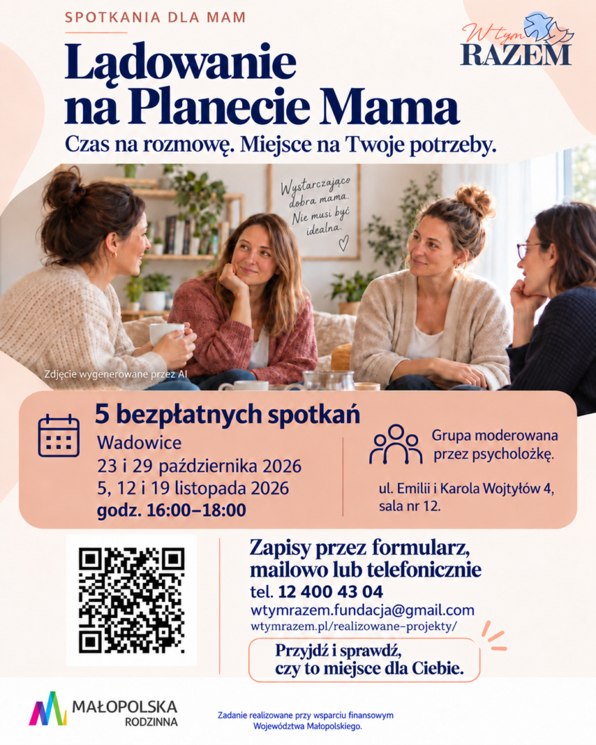 "Lądowanie na Planecie Mama" - bezpłatne spotkania dla mam w Wadowicach