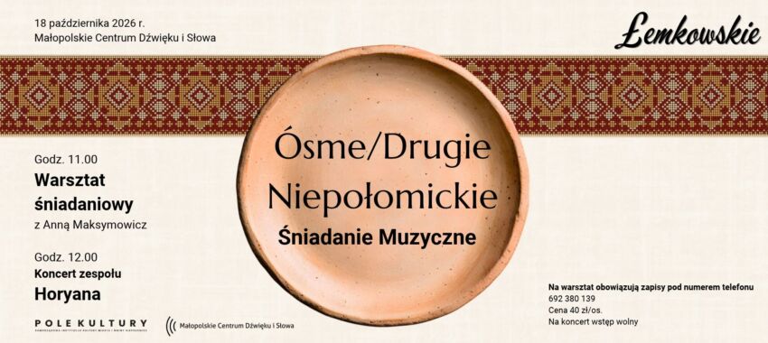 Łemkowskie śniadanie i muzyka HORYANA w Niepołomicach