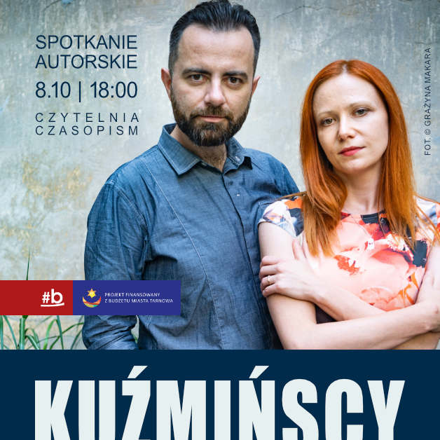 Małgorzata i Michał Kuźmińscy zapraszają na spotkanie autorskie w Tarnowie