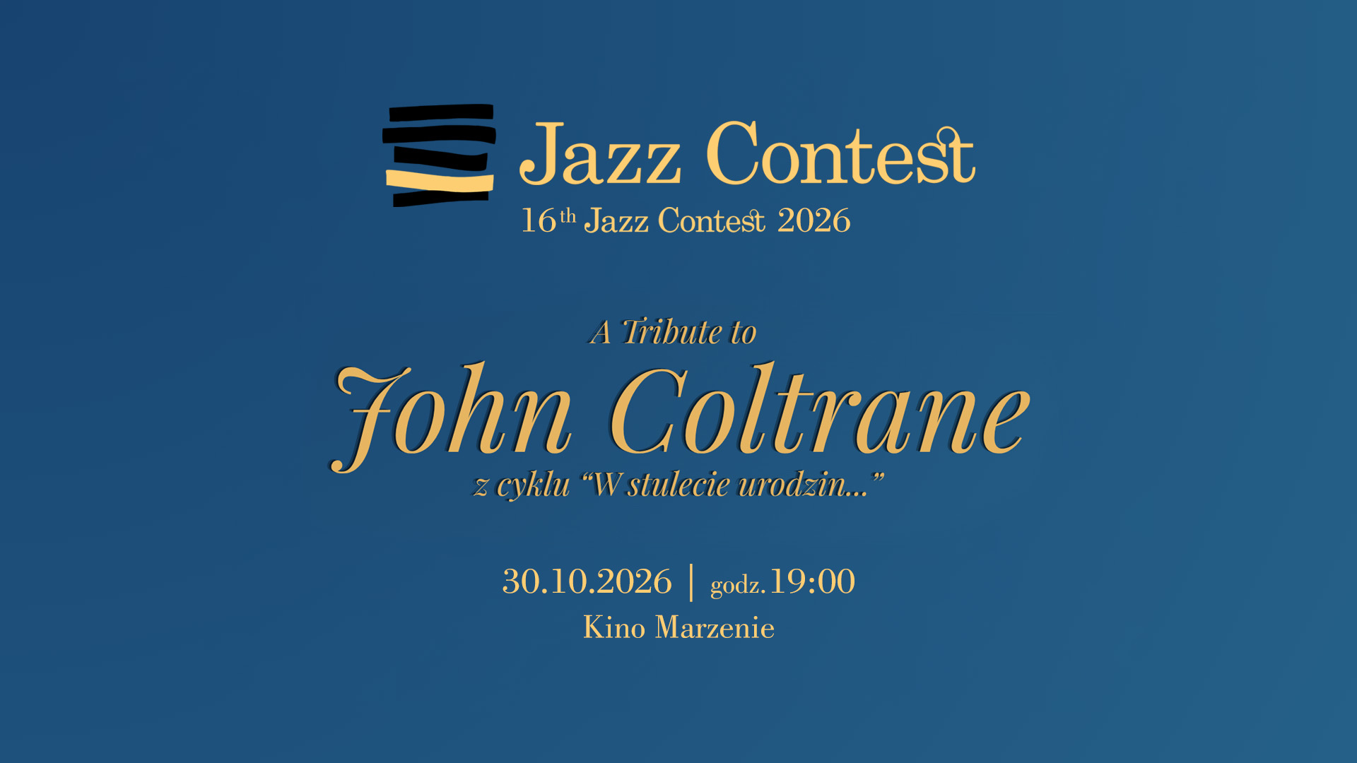 Saksofoniści zagrają Coltrane'a w Tarnowie. 16th Jazz Contest 2026