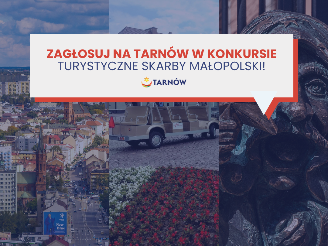 Tarnów walczy o tytuł Turystycznego Skarbu Małopolski. Twój głos się liczy