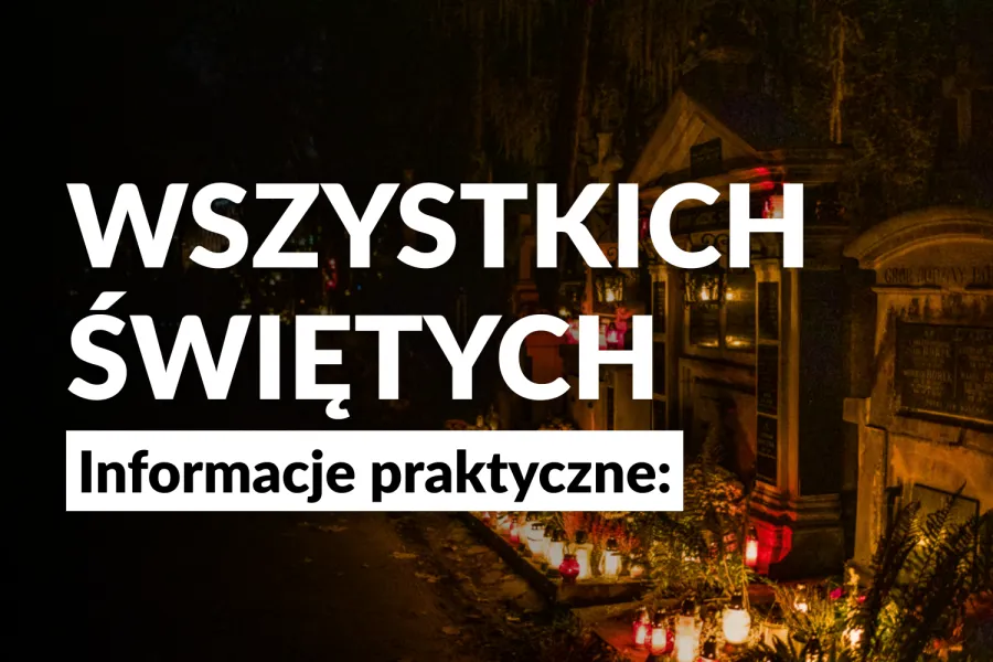 Wszystkich Świętych w Krakowie - zmiany w komunikacji i ruchu