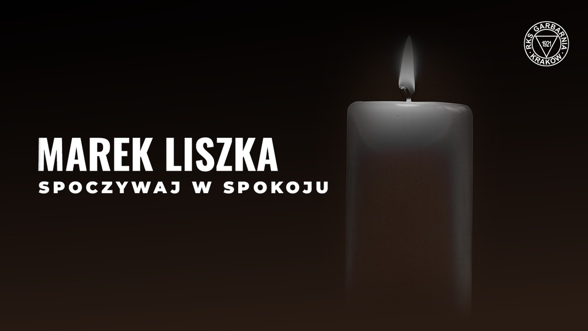 Zmarł Marek Liszka, legenda Garbarni Kraków i kibic klubu